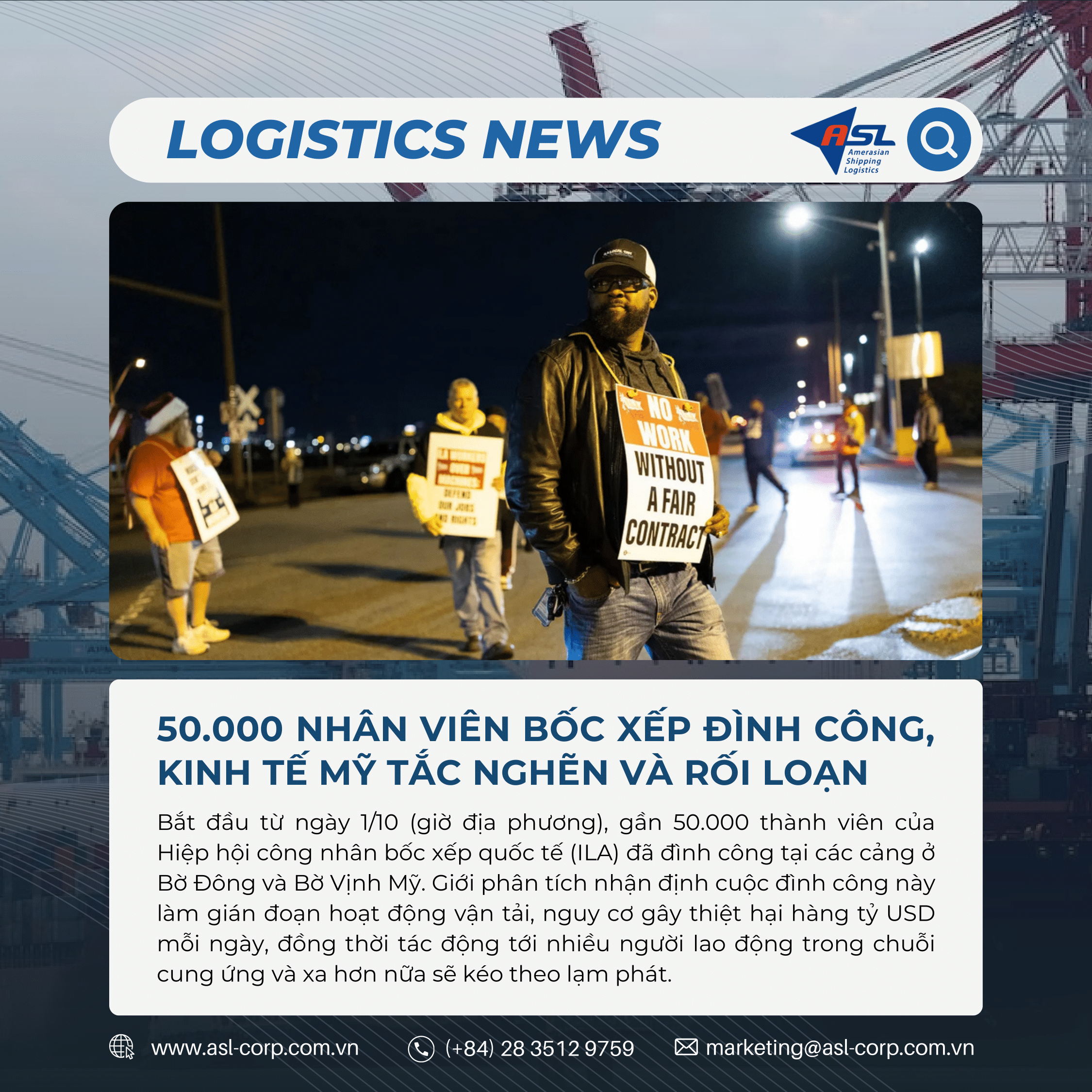50.000 NHÂN VIÊN BỐC XẾP ĐÌNH CÔNG, KINH TẾ MỸ TẮC NGHẼN VÀ RỐI LOẠN